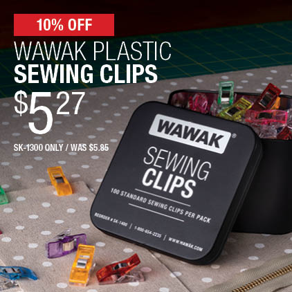 10% Off WAWAK Plastic Sewing Clips $5.27 / SK-1300 only / Was $5.85.