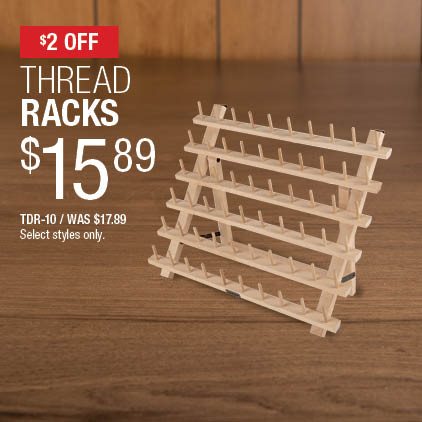 $2 Off Thread Packs $15.89 / TDR-10 / Was $17.89 / Select styles only.