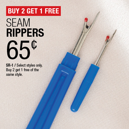 Buy 2 Get 1 Free Seam Rippers .65¢ / SR-1 / Select styles only / Buy 2 get 1 free of the same style.