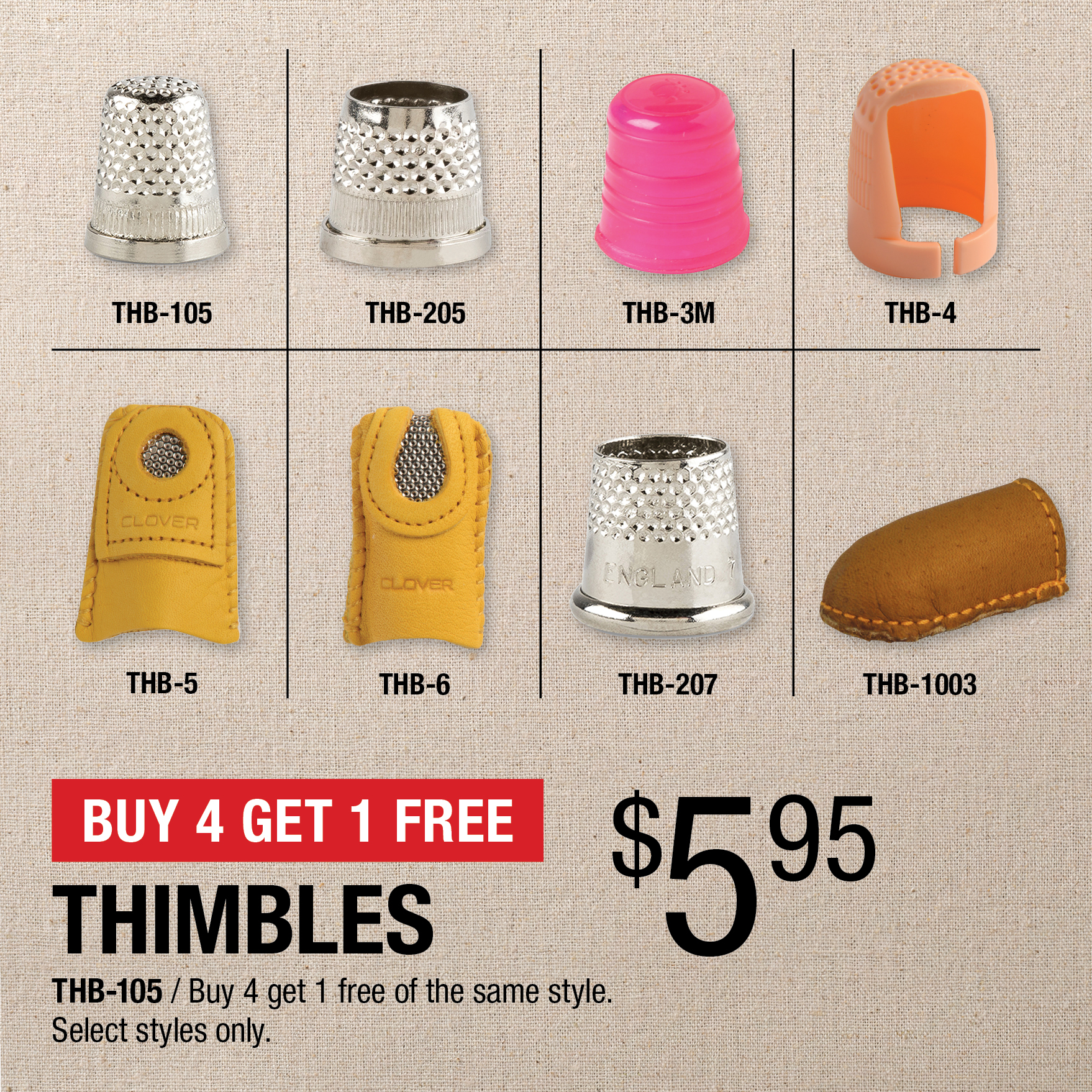 Buy 4 Get 1 Free - Thimbles $5.95 / THB-105 / Buy 4 get 1 free of the same style / Select styles only.