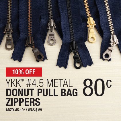 10% Off YKK® #4.5 Metal Donut Pull Bag Zippers ABZD-45-10* / Was .89¢.