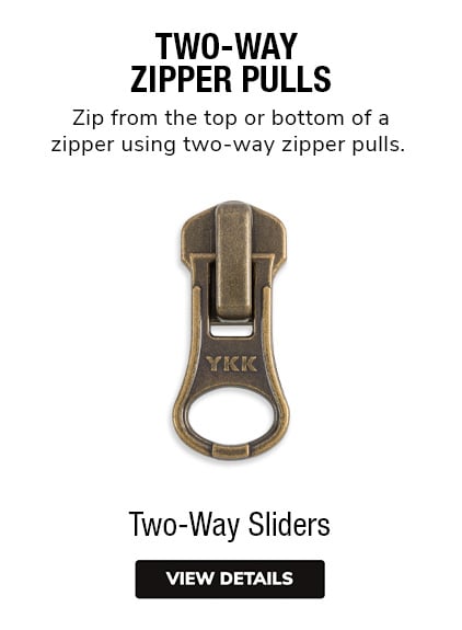 Two-Way Zipper Pulls | Zip from the top or bottom of a zipper using two-way zipper pulls | Zipper Sliders