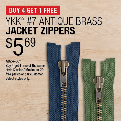 Buy 4 Get 1 Free YKK® #7 Antique Brass Jacket Zippers $5.69 / ABZ-7-30* / Buy 4 get 1 free of the same style & color / Maximum 20 free per color per customer / Select styles only.
