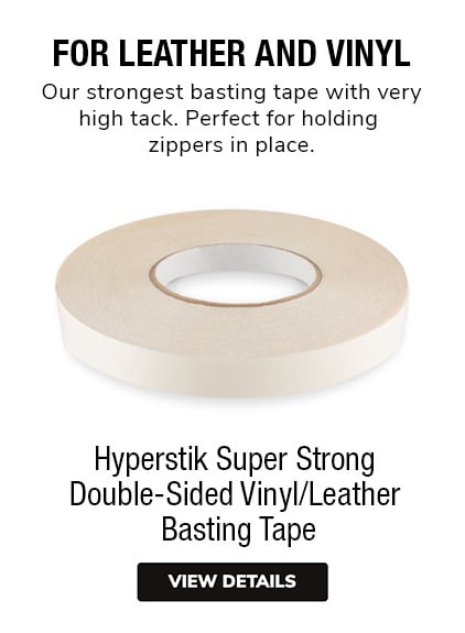 Double Sided Leather/Vinyl Basting Tape - Hyperstik Clear - WAWAK Sewing  Supplies