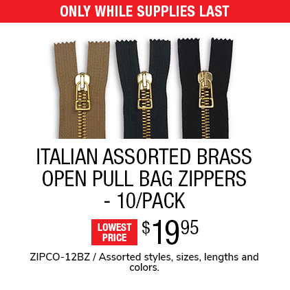 Italian Assorted Brass Open Pull Bag Zippers - 10/Pack $19.95 / ZIPCO-12BZ / Assorted styles, sizes, lengths and colors.